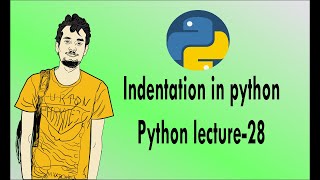 Python bangla tutorials -28 (Indentation In Python)