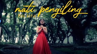 Vita Alvia - Mati Pengiling [ Official Music Video ]