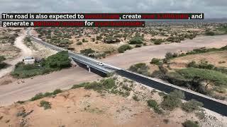 COMPLETED: Burao-Berbera Road (62km road and 4 bridges)