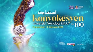 Istiadat Konvokesyen UiTM ke-100 [Sidang 22] | UiTM Cawangan Selangor & Johor