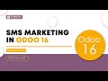 Odoo 16 SMS Marketing | Odoo Marketing | Odoo 16 Enterprise Edition
