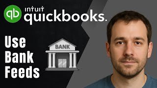 How to Use Bank Feeds in QuickBooks Online (2025 Tutorial)