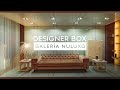 Designer Box: Galería Nuluxo