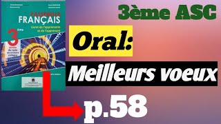 Oral: Meilleurs voeux p.58/ 3ème année collège/ Passerelle