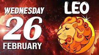 LEO ♌ Daily HOROSCOPE ❤ February 26, 2025 🔮 💌PREPARE FOR WHAT YOU NEED TO KNOW URGENTLY❗️