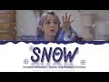 Moonbyul (MAMAMOO) - 'Snow' Lyrics Color Coded (Han/Rom/Eng)