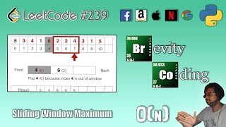 [Python] - Leetcode 239 - Sliding Window Maximum [Amazon Interview Question]