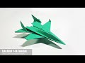 BEST ORIGAMI PAPER JET - How to make a paper airplane model | F-14 Tomcat BEST ORIGAMI PAPER JET - How to make a paper airplane model | F-14 Tomcat