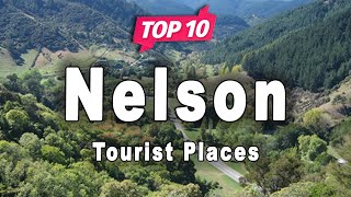 Top 10 Places to Visit in Nelson, South Island | New Zealand - English