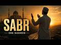SABR 🌙 | Allah Is Near | Heart Touching English Islamic Nasheed | Emotional Reminder