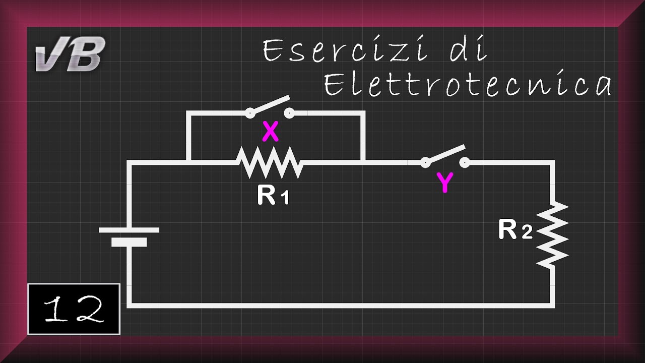 12 - Interruttori - ESERCIZI DI ELETTROTECNICA - YouTube