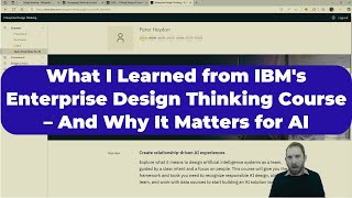 What I Learned from IBM's Enterprise Design Thinking Course – And Why It Matters for AI