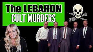 The LeBaron Cult Murders: An FLDS polygamist prophet wages war on competing sects in Utah and Mexico