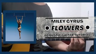 DETAILED Guitar Tutorial on How to Play FLOWERS by MILEY CYRUS!