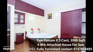 Tvm Pattom 8.3 Cent, 3588 Sqft, 6 Bhk Attached House For Sale, 3 Cr, Fully Furnished