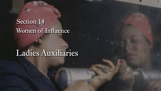 MOOC WHAW2.3x | 14.2 Ladies' Auxiliaries | Women of Influence