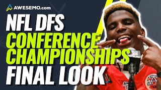 NFL DFS PICKS CONFERENCE CHAMPIONSHIPS FINAL NEWS & NOTES DRAFTKINGS & FANDUEL DAILY FANTASY 1/23/21