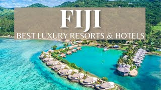 TOP 10 Luxury 5 Star Hotels And Resorts Fiji