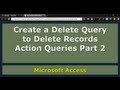 Use a Delete Query in Access