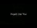 angels like you - miley cyrus cover