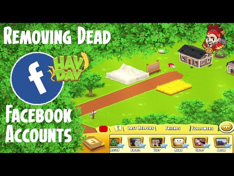 Hay Day – Eliminación de cuentas de Facebook muertas