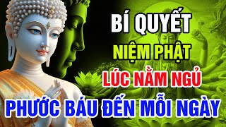 6 Bí Quyết Niệm Phật Lúc Ngủ – Phước Báu Âm Thầm Đến Mỗi Ngày | Hơi Thở Phật Pháp