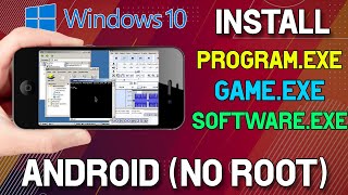 How to Run/Install Windows Software (.exe) in Android Without Root | Install Windows 10 in Android