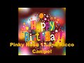 My Birthday Message to Pinky Rosa 17 and Ricco Canipe