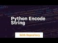 python encode string