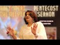 Holy Spirit the HELPER | Pentecost Sermon| Pastor Monica Christian | Dua Ka Ghar Canada