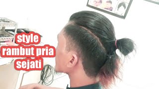 POTONG RAMBUT PANJANG PRIA🔥 MAN BUN HAIRCUT