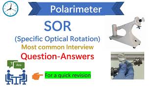 Interview questions and answer on polarimeter| Polarimeter interview questions| SOR principle