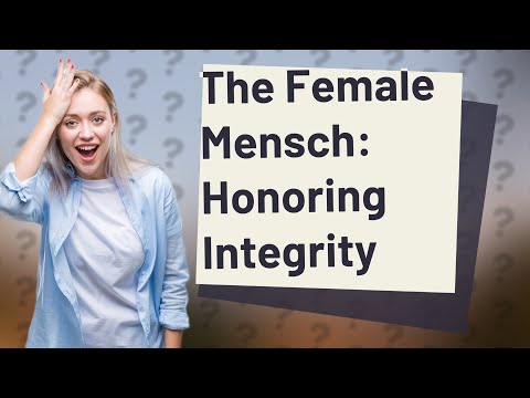 What is a female mensch?