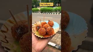 Veg Lollipop 🍭 | Bhubaneswar Street Food | Street Of Odisha | #youtubeshorts #shorts #foodie