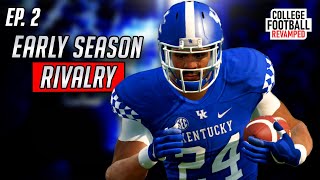 Early Season Rivalry | Kentucky NCAA Football 14 Revamped Dynasty | Ep. 2