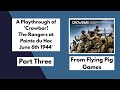 'Crowbar! The Rangers at Pointe du Hoc' from Flying Pig Games playthrough Part 3