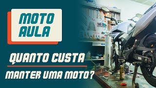 Moto Aula - Quanto custa manter uma moto?