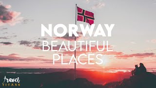 Top Most Beautiful Places in Norway | Norway Tour 2021