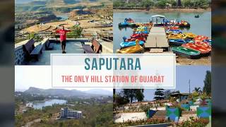 Saputara Sightseeing - The Only Hill Station of Gujarat