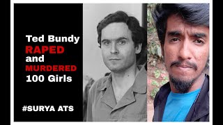 Killed 100 Girls | Ted bundy | Kannada | Surya ATS