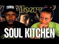 DID HE EAT THOUGH? 🎵 The Doors - Soul Kitchen REACTION