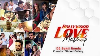 The Bollywood Love Mashup 2020 - DJ Sahil | Visual Galaxy | Love Songs | Arijit Singh VS Bollywood