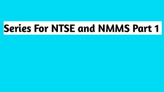 Series for NTSE and NMMS part 1 By Punjab Mathematics.