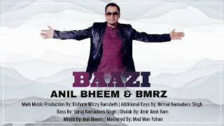 Anil Bheem & Bmrz - Baazi (2020 Bollywood Cover)