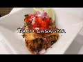 TACO LASAGNA! COOK WITH ME! THIS IS A FAVORITE! QUICK AND EASY DINNER! 🍋‍🟩