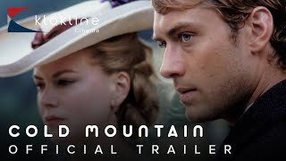 2003 Cold Mountain  Official Trailer 1 HD Miramax