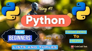 list and tuple in Python | 100 days python programming series | @CodeCraftYash