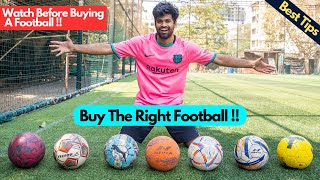 How To Choose The Best Football For You ?