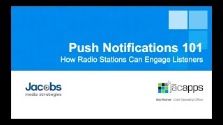 Push Notifications 101 – jacapps Webinar