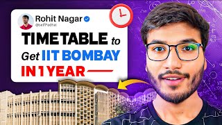 JEE 2026 : Timetable to get IIT Bombay in 1 Year | Study 14 Hours!